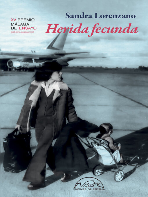 Title details for Herida fecunda by Sandra Lorenzano - Available